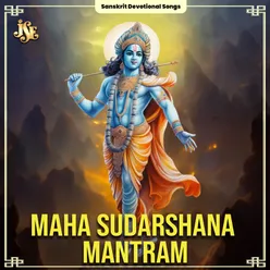 Maha Sudarshana Mantram